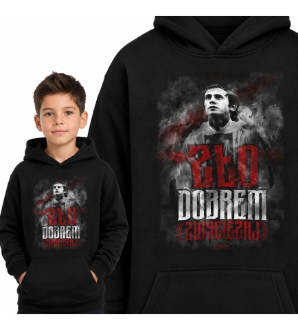 Bluza z kapturem dziecięca Patriotyczna ZŁO DOBREM ZWYCIĘŻAJ